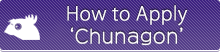 How to Apply Chungaon